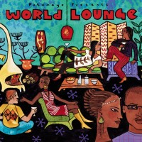 Purchase VA - Putumayo Presents: World Lounge