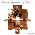 Buy Violent Attitude If Noticed - Eight Mp3 Download