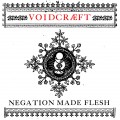 Buy Voidcraeft - Negation Made Flesh Mp3 Download