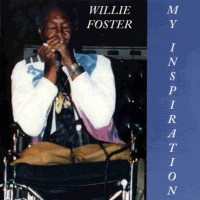 Purchase Willie Foster - My Inspiration