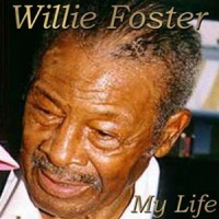 Purchase Willie Foster - My Life