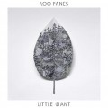 Buy Roo Panes - Little Giant Mp3 Download