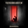 Buy Tenebrarium - Deathtrance Mp3 Download