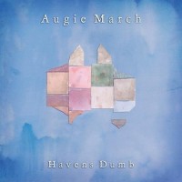 Purchase Augie March - Havens Dumb