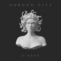 Buy Gorgon City - Sirens (Deluxe Version) Mp3 Download