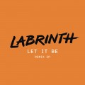Buy Labrinth - Let It Be (Remixes) Mp3 Download