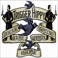 Buy Trigger Hippy - Trigger Hippy Mp3 Download
