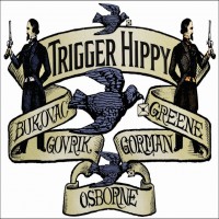 Purchase Trigger Hippy - Trigger Hippy