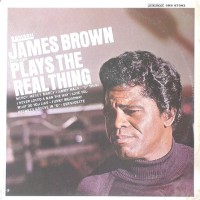 Purchase James Brown - Plays The Real Thing (Vinyl)