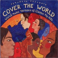 Purchase VA - Putumayo Presents: Cover The World