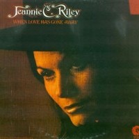 Purchase Jeannie C. Riley - When Love Has Gone Away (Vinyl)