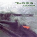 Buy Akira Wada - Yellow Moon Mp3 Download