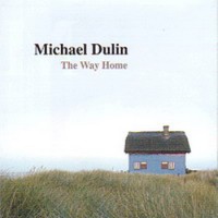 Purchase Michael Dulin - The Way Home