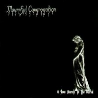 Purchase Mournful Congregation - A Slow March To The Burial