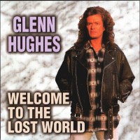 Purchase Glenn Hughes - Welcome To The Lost World CD1