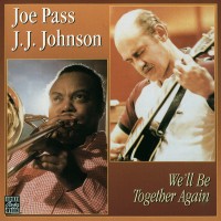 Purchase J.J. Johnson - We'll Be Together Again (With Joe Pass) (Vinyl)