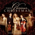Buy Annie Moses Band - The Glorious Christmas Mp3 Download