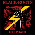 Buy Black Roots - Live Power Mp3 Download