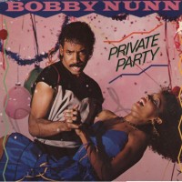 Purchase Bobby Nunn - Private Party (Vinyl)