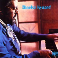 Purchase Charles Kynard - Charles Kynard (Remastered 2007)