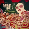 Buy Mamas Gun - The Life And Soul Mp3 Download