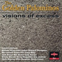 Purchase The Golden Palominos - Visions Of Excess
