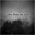 Buy Eden Weint Im Grab - Der Herbst Des Einsamen (Eine Dekomposition Der Lyrik Georg Trakls) Mp3 Download