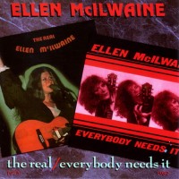 Purchase Ellen McIlwaine - The Real / Everybody Needs It