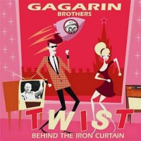 Purchase Gagarin Brothers - Twist Behind The Iron Curtain