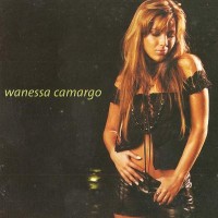 Purchase Wanessa Camargo - Wanessa Camargo