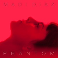 Purchase Madi Diaz - Phantom