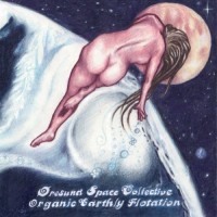 Purchase Øresund Space Collective - Organic Earthly Flotation
