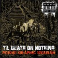 Buy Porno Graphic Messiah - Til Death Or Nothing Mp3 Download