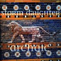 Buy Storm Daughter - Archaic Mp3 Download