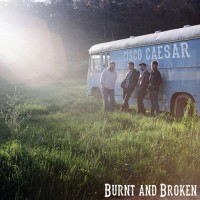 Purchase Cisco Caesar - Burnt And Broken
