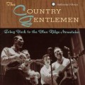 Buy The Country Gentlemen - Going Back To The Blue Ridge Mountains Mp3 Download