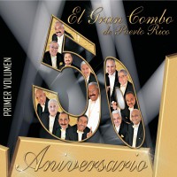 Purchase El Gran Combo De Puerto Rico - 50 Aniversario Vol.1