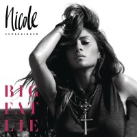Purchase Nicole Scherzinger - Big Fat Lie