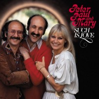 Purchase Peter, Paul & Mary - Such Is Love (Vinyl)