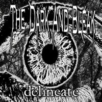 Purchase The Dark And Bleak - Delineate