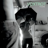 Purchase Voxtrot - Trouble (CDS)