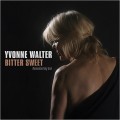 Buy Yvonne Walter - Bitter Sweet: Remembering Ann Mp3 Download