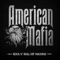 Purchase American Mafia - Rock N' Roll Hit Machine