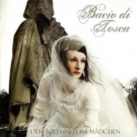 Purchase Bacio Di Tosca - Der Tod Und Das Madchen