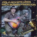 Buy Bobby Freedom - Gold Adventures With Bobby Freedom Mp3 Download