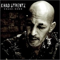 Purchase Chad Strentz - Shake-Down