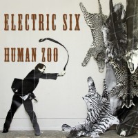 Purchase Electric Six - Human Zoo