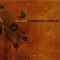 Buy Epic Rain - A Murder Of Crows (EP) Mp3 Download