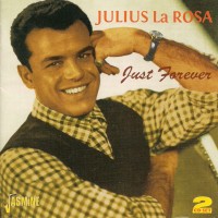 Purchase Julius La Rosa - Just Forever CD1