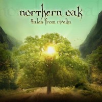 Purchase Northern Oak - Tales From Rivelin